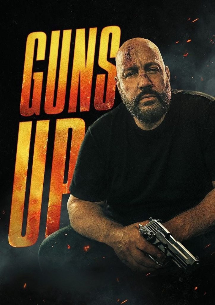 Poster for the movie "Guns Up"